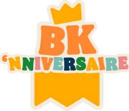 BK'nniversaire