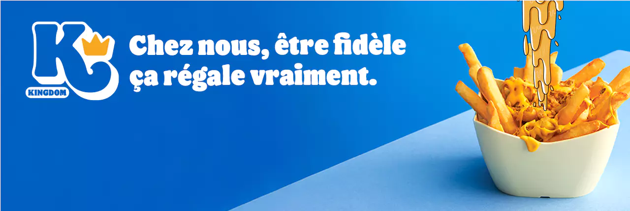 Chez nous, être fidèle ça régale vraiment.